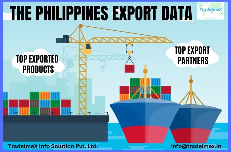 What are The Top 10 Export Products of The Philippines?