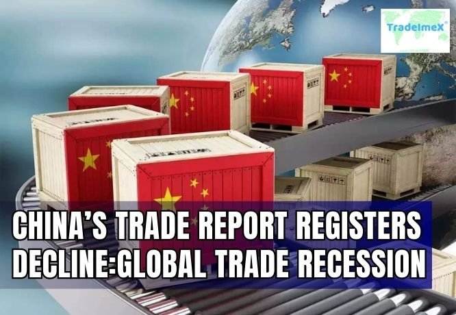 China's Trade Report Registers Decline – Global Trade Recession