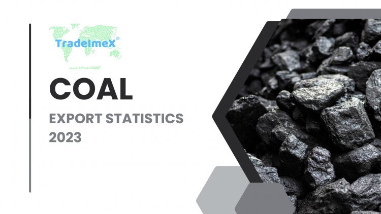 Coal Exports Statistics 2023
