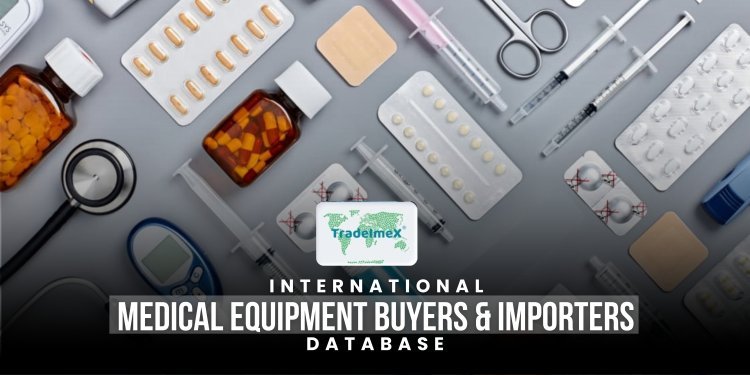 International Medical Equipment Buyers & Importers Data